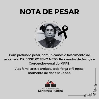 ALPB emite nota de pesar pelo falecimento do procurador José Roseno Neto