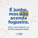 ALPB lança campanha de conscientização e projeto quer proibir fogueiras no São João