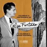 TV Assembleia exibe programa sobre o legado do economista paraibano Celso Furtado nesta segunda